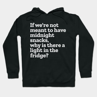 Funny Midnight Snack Hoodie